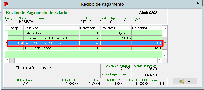 Recibo de pagamento (Abril/2026). Destaque vermelho na rubrica 104 "Faltas / Atrasos DSR" com referência 0.42 e desconto de 3.30.