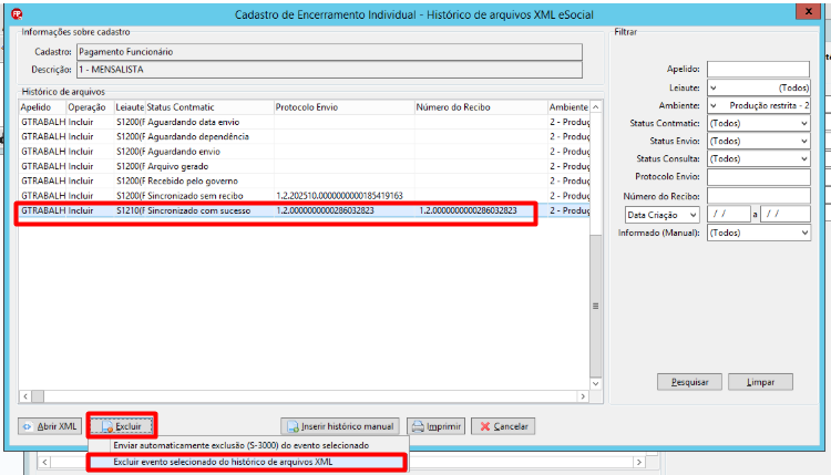 Menu do botão 'Excluir' aberto na tela de histórico XML, destacando a opção para remover o evento selecionado da lista.
