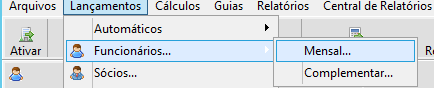 Menu Lançamentos com a opção Funcionários e submenu Mensal selecionados para acesso à tela de lançamentos mensais.