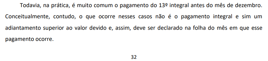 Texto explicando que pagar o 13º integral antes de dezembro é considerado tecnicamente um adiantamento superior ao devido na folha de pagamento.