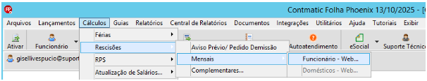 Menu superior do software Contmatic Folha com o caminho Cálculos > Rescisões > Mensais > Funcionário - Web selecionado.