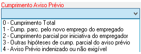 Menu suspenso "Cumprimento Aviso Prévio" com opções que variam de cumprimento total a aviso indenizado ou não exigível.