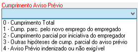 Menu suspenso "Cumprimento Aviso Prévio" com opções que variam de cumprimento total a aviso indenizado ou não exigível.