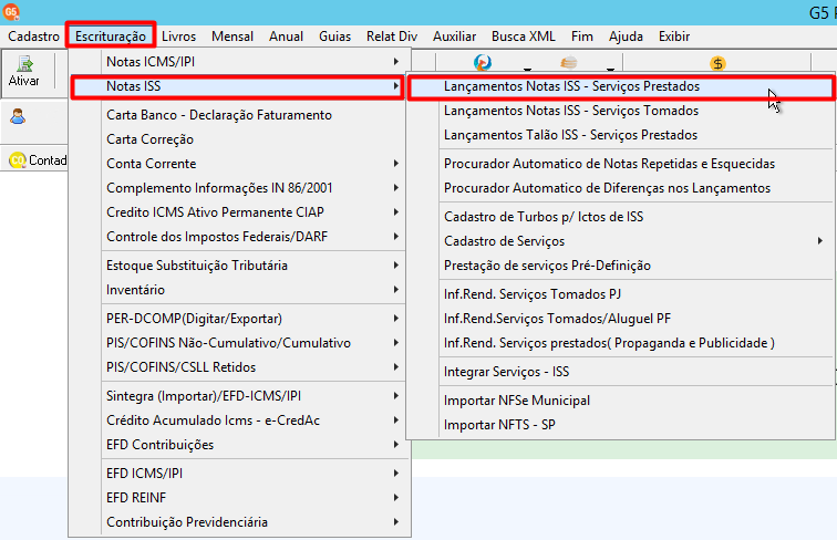 Menu 'Escrituração' expandido no sistema, com destaque para a opção 'Notas ISS' e seleção de 'Lançamentos notas ISS - Serviços prestados'.