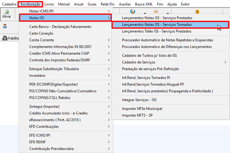 Menu Escrituração, opção Notas ISS, seguida de Lançamentos notas ISS - Serviços tomados, destacada em vermelho para orientação de acesso no sistema.