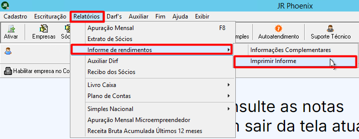 Menu do sistema exibindo o caminho de acesso: aba 'Relatórios', submenu 'Informe de rendimentos' e a opção 'Imprimir Informe' destacados em vermelho.