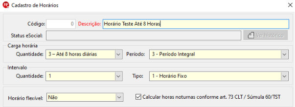 Cadastro configurado para "Horário Teste Até 8 Horas" no período integral.