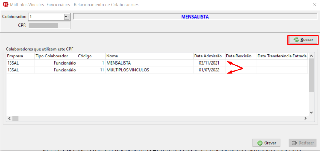 Tela de relacionamento com destaque no botão 'Buscar' e setas apontando para a coluna 'Data Rescisão' na lista.