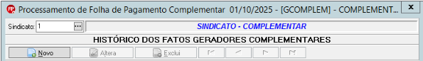 Tela de Processamento de Folha de Pagamento Complementar com o botão "Novo" em destaque para iniciar um histórico de fatos geradores.