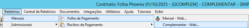 Menu superior do software Folha Phoenix com o caminho selecionado: Relatórios > Mensais > Folha de Pagamento > Complementar - Web.