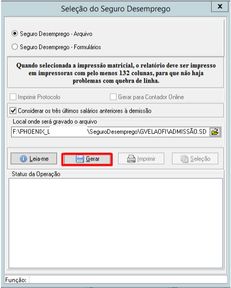 Janela de Seleção do Seguro Desemprego configurada para gerar arquivo (.SD), com botão "Gerar" em destaque e caminho de gravação definido.