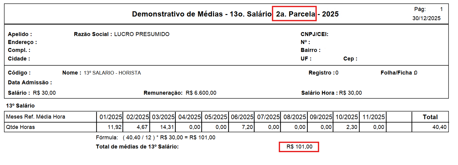 Relatório demonstrativo de médias da 2ª parcela do 13º salário, detalhando o cálculo da média de horas e o valor total de R$ 101,00.