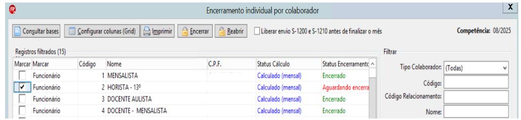 Grade de encerramento individual mostrando o status "Aguardando encerramento" para o funcionário "HORISTA - 13º" na competência 08/2025.