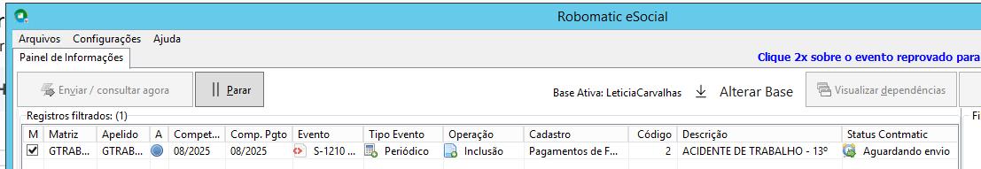 Painel Robomatic após atualização, exibindo o status do evento S-1210 alterado para "Aguardando envio".