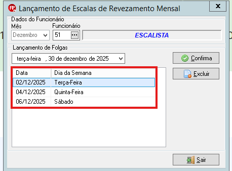 Tela Lançamento de escalas de revezamento mensal exibindo a grade com as datas de folga recém adicionadas.