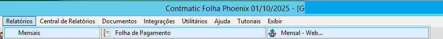 Menu Relatórios > Mensais > Folha de Pagamento > Mensal - Web selecionado na barra superior.