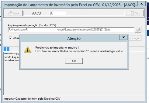 Mensagem de erro no sistema: "Erro ao Inserir Dados do Inventário: '' is not a valid integer value" durante importação de arquivo Excel.