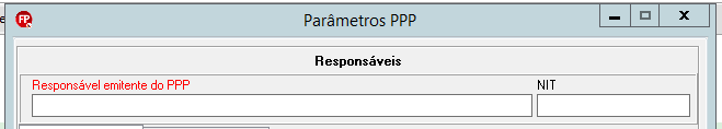 Tela 'Parâmetros PPP' com campos para preenchimento do 'Responsável emitente do PPP' e 'NIT'.