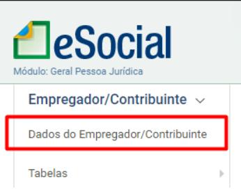 Submenu do eSocial com destaque para o item "Dados do Empregador/Contribuinte".