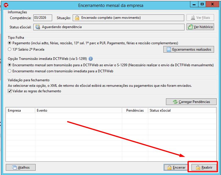 Tela de encerramento mensal com situação "Encerrado completo (sem movimento)" e seta vermelha indicando o botão "Reabrir" no canto inferior.