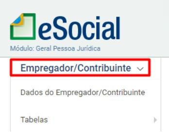 Menu superior do eSocial Web com destaque em borda vermelha para a opção "Empregador/Contribuinte".