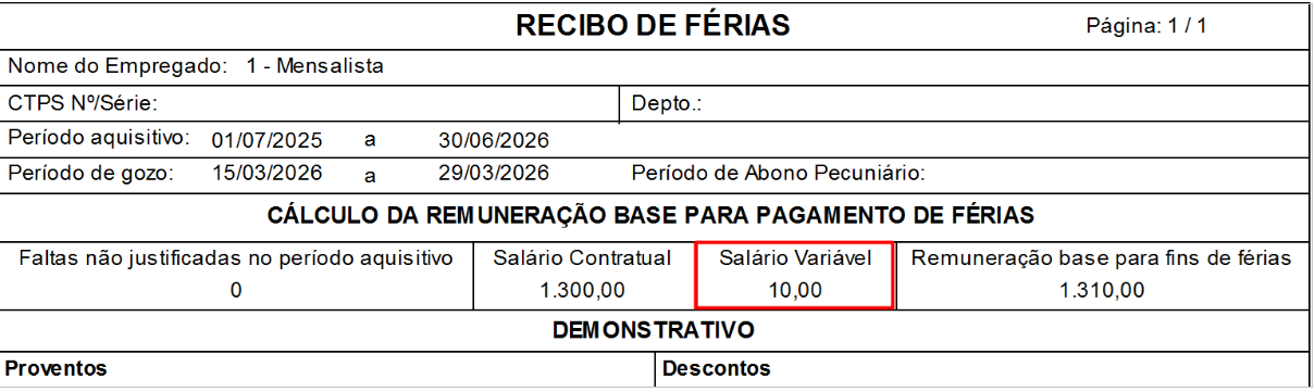 Recibo de Férias detalhando o cálculo da remuneração base, com destaque para o campo "Salário Variável" no valor de 10,00.