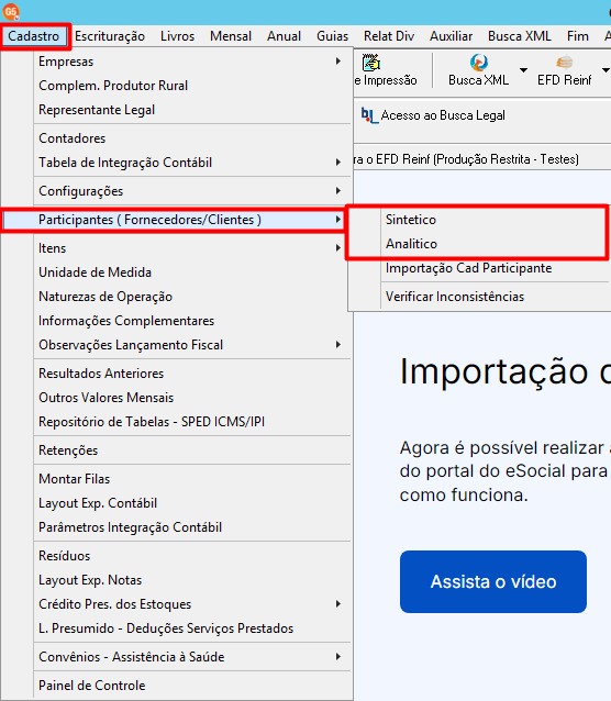 Navegação no menu Cadastro para acessar o cadastro sintético de participantes (Fornecedores/Clientes).