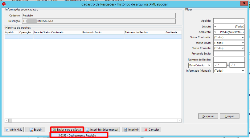 Janela de Histórico de arquivos XML. Na parte inferior, o botão "Enviar para o eSocial" está selecionado com o evento S-2299.