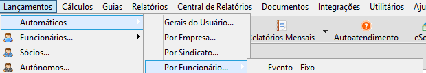 Caminho no menu: "Lançamentos", "Automáticos", "Por Funcionário" e a opção final "Evento - Fixo".