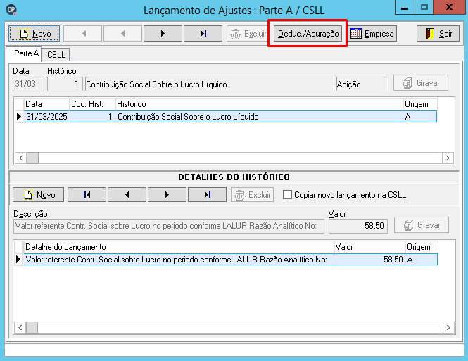 Janela Lançamento de Ajustes Parte A/CSLL com a aba Deduc./Apuração em destaque.