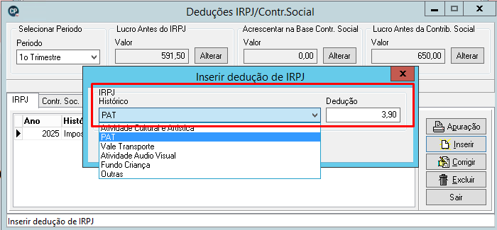 Pop-up Inserir dedução de IRPJ com a opção PAT selecionada no campo Histórico em destaque.