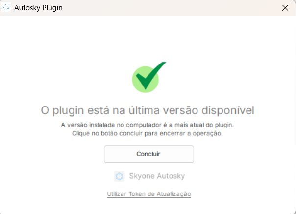 Tela de conclusão do AutoSky Plugin com ícone de check verde, informando que a versão mais atual já está instalada no computador.