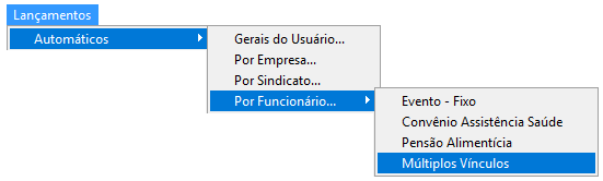 Menu Lançamentos > Automáticos > Por Funcionário, com a opção Múltiplos Vínculos selecionada em azul.