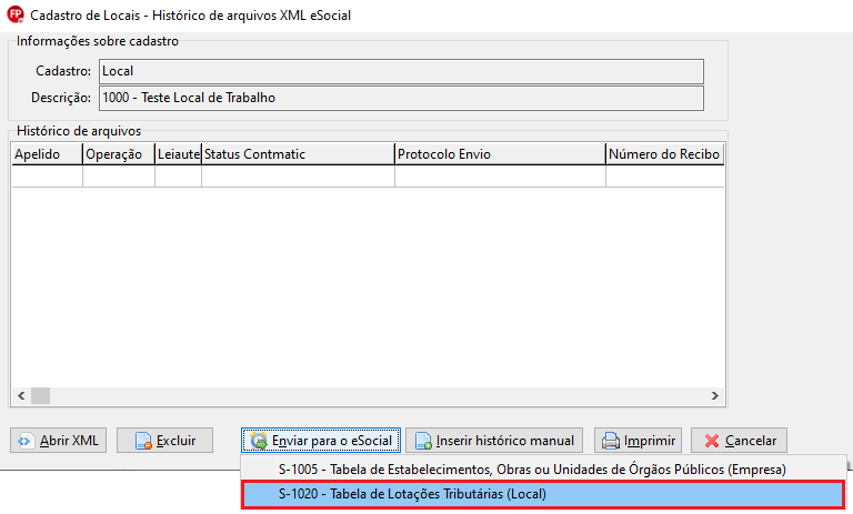 Histórico de XML do Cadastro de Locais vazio, com menu aberto para envio do evento S-1020 - Tabela de Lotações Tributárias (Local).