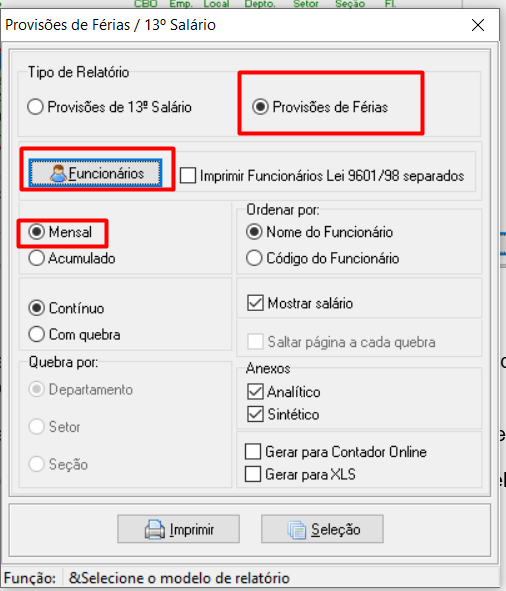 Janela de configurações para relatório de provisões de férias e 13º salário, com as opções "Férias" e "Mensal" selecionadas.