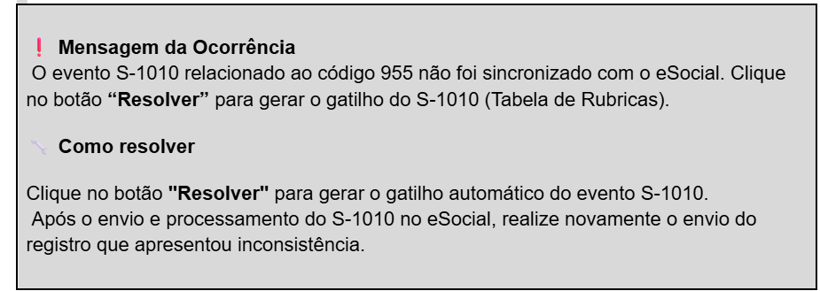 Close na mensagem de ocorrência orientando clicar no botão "Resolver" para gerar o gatilho automático do evento S-1010 de rubricas.