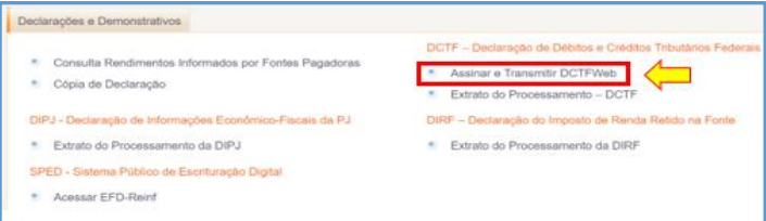 Submenu de Declarações com destaque na opção "Assinar e Transmitir DCTFWeb".