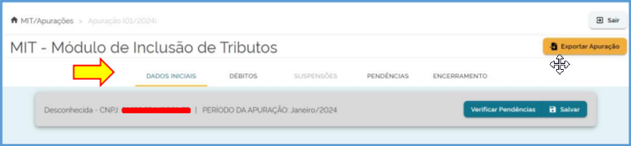 Tela de edição da apuração no MIT, com foco na aba "DADOS INICIAIS" indicada por uma seta amarela.