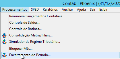 Tela do sistema Contábil Phoenix que demonstra o menu para processamento do encerramento.
