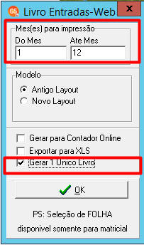 Janela "Livro Entradas-Web" com a opção "Gerar 1 Único Livro" marcada para o período de meses de 1 a 12.