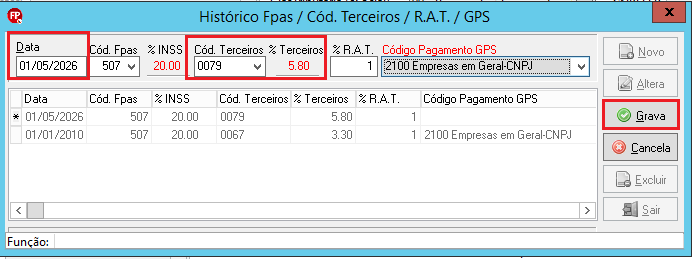 Janela "Histórico Fpas / Cód. Terceiros" com novos dados preenchidos: data 01/05/2026 e código 0079. O botão "Grava" está destacado.
