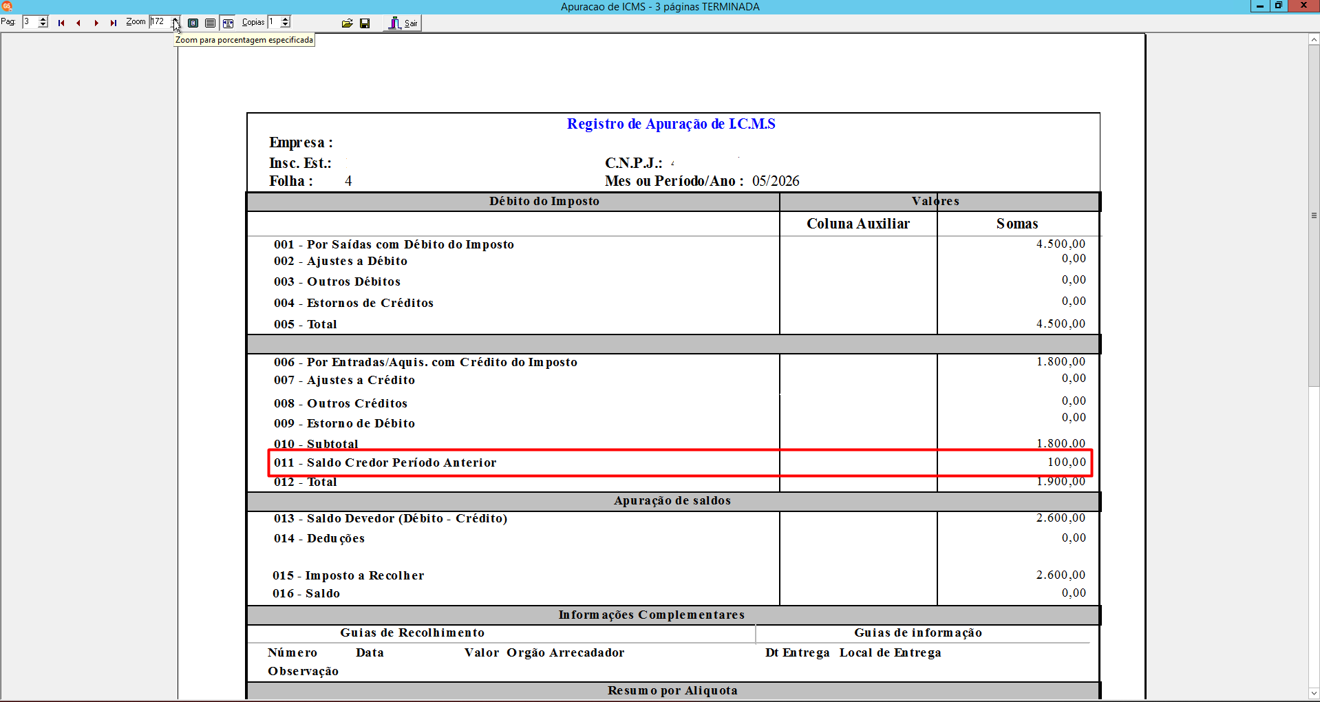 Relatório "Registro de Apuração de I.C.M.S" exibindo o campo "011 - Saldo Credor Período Anterior" preenchido com o valor de 100,00.