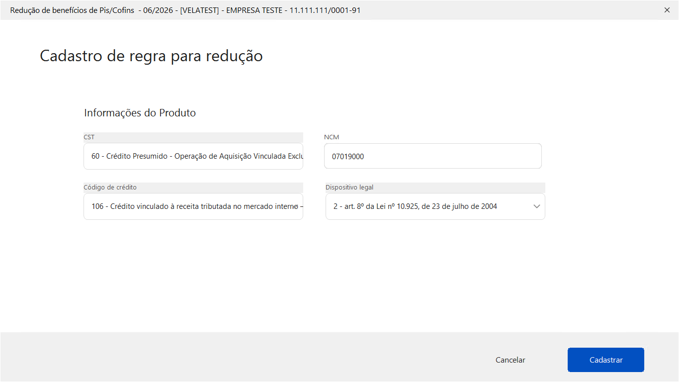 Cadastro de regra de redução para Produto com CST 60, NCM 07019000, código de crédito 106 e dispositivo legal preenchido.