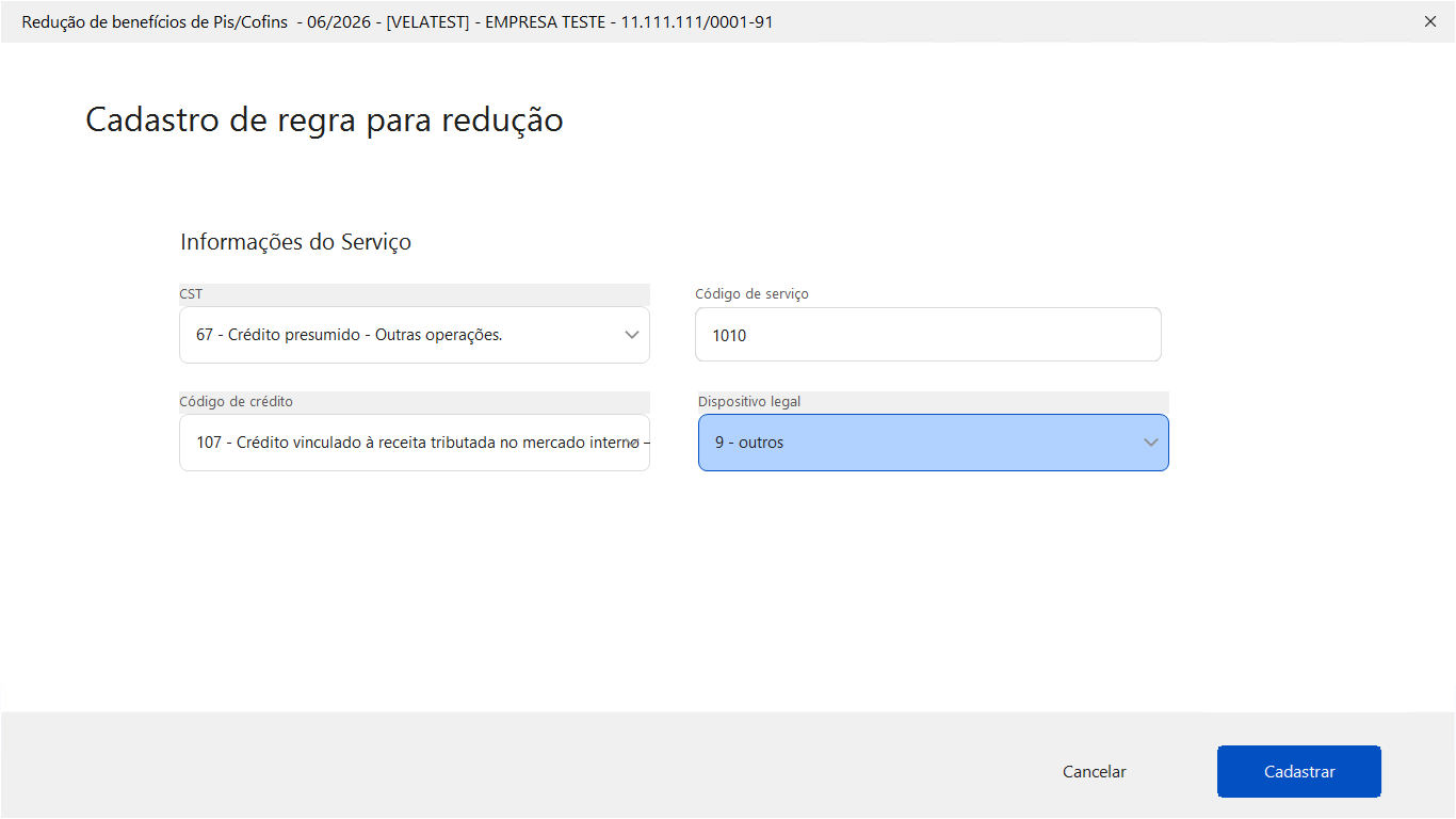 Cadastro de regra de redução para Serviço com CST 67, código de serviço 1010, crédito 107 e dispositivo legal selecionado.