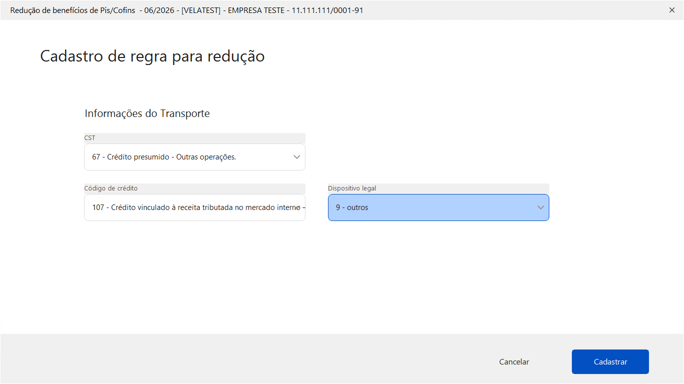 Cadastro de regra de redução para Transporte com CST 67, código de crédito 107 e dispositivo legal selecionado.
