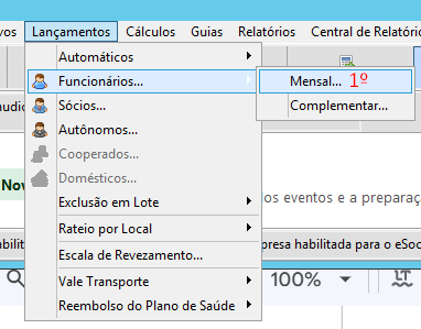 Menu "Lançamentos" aberto em "Funcionários", mostrando a opção selecionada "Mensal..." com a marcação vermelha "1º".