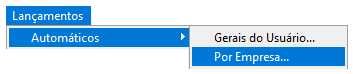 Menu "Automáticos" do sistema com a opção "Por Empresa..." selecionada em azul.