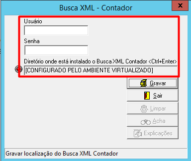 Janela Busca XML - Contador exibindo campos para Usuário, Senha e Diretório do ambiente virtualizado destacados em vermelho.
