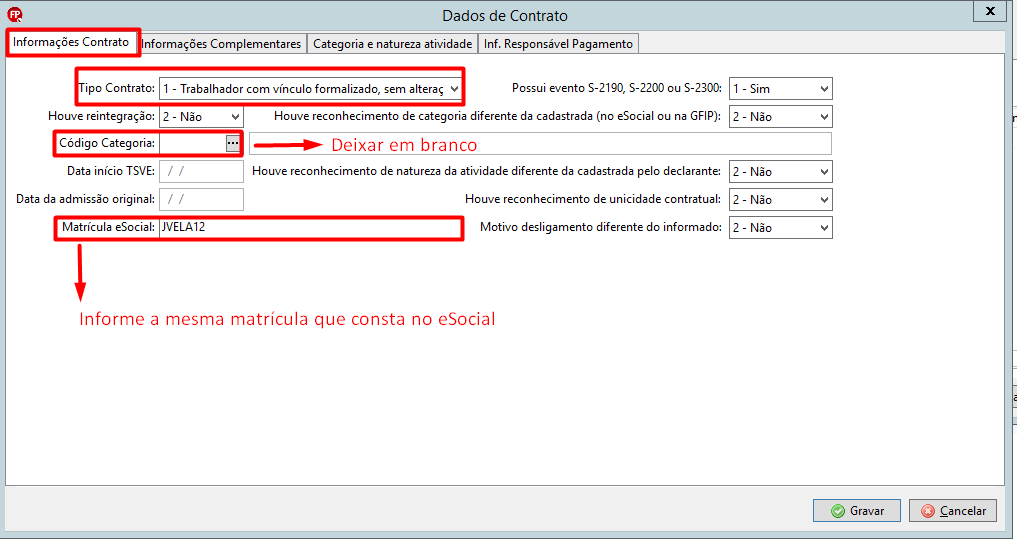 Tela Dados de Contrato com preenchimento do Tipo de Contrato 1, Matrícula eSocial e indicação para deixar Código Categoria em branco.