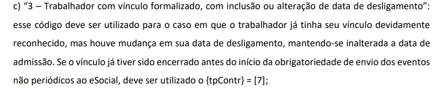 Trecho de texto explicando o código "3 - Trabalhador com vínculo formalizado, com inclusão ou alteração de data de desligamento" no eSocial.